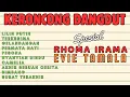 Download Lagu Spesial Rhoma Irama \u0026 Evie Tamala || KERONCONG DANGDUT