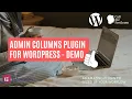 Admin Columns Plugin for WordPress - Quick Demo
