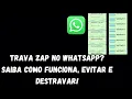 Download Lagu Trava Zap: O Que é, Como Evitar e Como Destravar Seu WhatsApp!