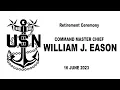 Command Master Chief William J Eason Retirement Ceremony USN