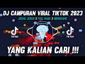 Download Lagu DJ TIKTOK TERBARU 2023 - DJ CAMPURAN FYP TIK TOK VIRAL 2023 FULL BASS TERBARU