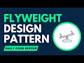 Flyweight Design Pattern in detail Interview Question