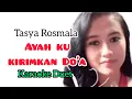 Download Lagu AYAH - SMULE KARAOKE DUET | TASYA ROSMALA  (VERSI koplo)