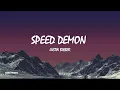 Download Lagu Justin Bieber - Speed Demon (Official Lyrics Video) | HD 