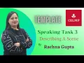 Template CELPIP Speaking Task 3 Describing A Scene Rachna Gupta The Australian Academy