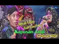 Kapusan Janji (Didi Kempot) Uncek feat Sang Istri - Cs Sangkuriang Woyo Woyo
