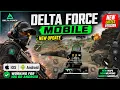 Delta Force Mobile Android Hack-Aimbot ESP Bullet Track Gameplay 2026