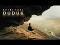 Download Lagu Spiritual DUDUK Meditation - Armenian Meditation music | Ep05 #duduk