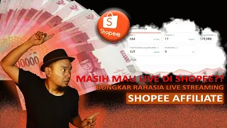 Download MASIH MAU LIVE DI SHOPEE AFFILIATE BONGKAR STRATEGI LIVE STREAMING DI SHOPEE AFFILIATE MP3