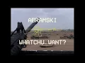 Whatchu' Want Extended (Reupload - Original by Abramskii)
