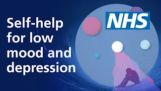 Download Self-help for low mood and depression | NHS MP3