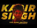 Download Lagu Kabir Singh Theme' The Rage Anthem (SV Rendition) ft. Shahid Kapoor | Arjun Reddy | Mass BGM