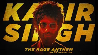 Download Kabir Singh Theme' The Rage Anthem (SV Rendition) ft. Shahid Kapoor | Arjun Reddy | Mass BGM MP3