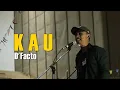 Download Lagu D'Facto - Kau (Puisi Cinta 2020)