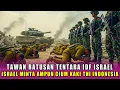 Lagu HEBOH‼️TAWAN RATUSAN TENTARA IDF ISRAEL, ISRAEL MINTA AMPUN SAMPAI CIUM KAKI TNI INDONESIA