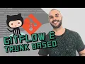 VERSIONAMENTO DE CODIGO ENTENDENDO GITFLOW E TRUNK BASED DEVELOPMENT