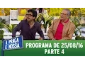 Download Lagu A Praça É Nossa (25/08/16) - Parte 4