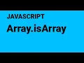46 Array isArray