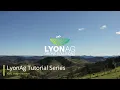 LyonAg Tutorial Series - KML map creation