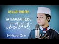 Download Lagu Sholawat YA IMAMARUSLI (Versi Alm. Gus Ipung LANGITAN) By Nazich Zain