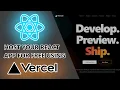 Host your React App for FREE using Vercel