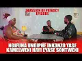 INVASION OF PRIVACY THE UMJOLO SHOW EP26 NGIFUNA ANGIPHE INKONZO YASE KAMELWENI HAYI EYASE SONTWENI