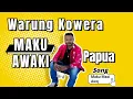 Download Lagu WARUNG KOWERA | MAKU AWAKI ( Official Vidio)