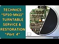 Lagu Technics SP10 Mk2 Service / Herstel - Deel 4
