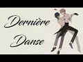 Nightcore - Dernière Danse [male]