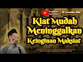 Cara Meninggalkan Keinginan Maksiat | Gus Baha