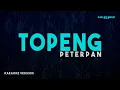 Download Lagu Peterpan – TOPENG (Karaoke Version)