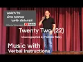 BEGINNER LINE DANCE LESSON 134 - Twenty Two 22