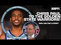 CHRIS PAUL TO THE WARRIORS Woj details the latest NBA Today