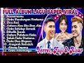 Download Lagu FULL ALBUM LAGU CINTA ANTARA  AISAR , FUJI DAN VERREL VIRAL DI TIKTOK TERBARU 2025 || PALING DICARI
