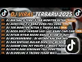 DJ TIKTOK TERBARU 2025 - DJ BINTANG 5 TENXI X TOR MONITOR KETUA🎵DJ AISHITERU 2 X DORA DORA🎵