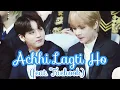 Taekook | Vkook | Achhi Lagti Ho