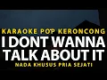 Download Lagu I Don't Wanna Talk About It - Rod Stewart - Karaoke | Liric - Aransement Pop Keroncong Indonesia