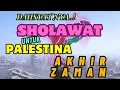 Download Lagu SHOLAWAT ASYGHIL UNTUK PALESTINA