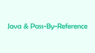 Does Java REALLY has pass-by-reference CodeWord