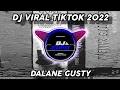 Download Lagu DJ DALANE GUSTY TIKTOK VIRAL FULL BASS TERBARU 2022