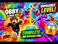 I FINALLY Beat the IMPOSSIBLE Rainbow Obby Classic Mode Can You Do It