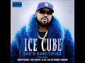 Ice Cube - She's Sanctified feat Snoop Dogg, Too Short, E-40 ans October London