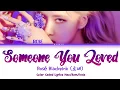 Download Lagu Someone You Loved - Rosé Blackpink [Cover Lewis Capaldi] Color Coded Lyrics