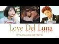 Taeyong 태용 & Punch 펀치  – Love Deluna 러브 델루나 Hotel Del Luna OST Part 13