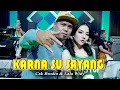 Lagu Lala Widy Feat. Brodin - Karna Su Sayang - Nirwana Comeback (Official Music Live) | STAR MUSIC