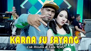 Download Lala Widy Feat. Brodin - Karna Su Sayang - Nirwana Comeback (Official Music Live) | STAR MUSIC MP3