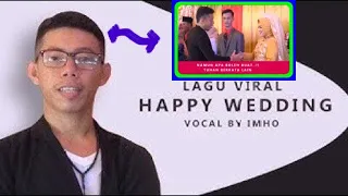 Download iMho - Happy Wedding Sayang || Pacaran 11 Tahun Jadi Tamu Undangan MP3