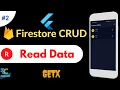 Read data from Firestore Firestore CRUD series in Flutter using GetX