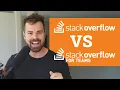 Stack Overflow Vs Stack Overflow for Teams - What s the difference