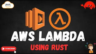 AWS Lambda using RUST Serverless Step by Step Guide Cloud